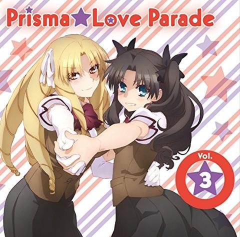 TVアニメ『Fate/kaleid liner プリズマ☆イリヤ ツヴァイ!』キャラクターソング Prisma★Love Parade Vol.3封面