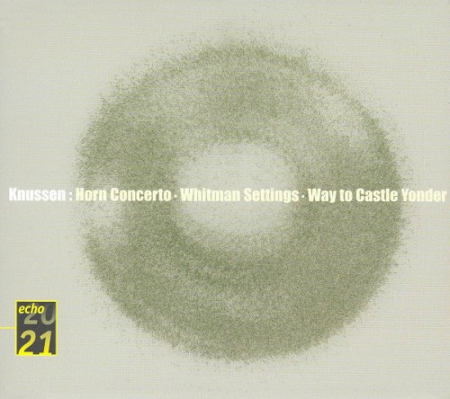Horn Concerto / Whitman Settings / Way to Castle Yonder封面