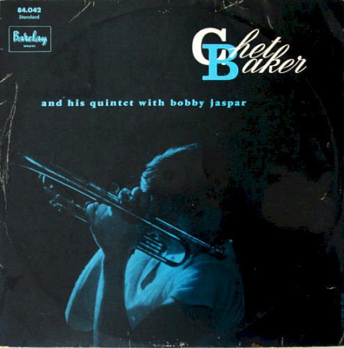 Chet Baker and His Quintet With Bobby Jaspar封面