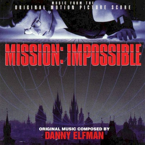 Mission: Impossible: Music From the Original Motion Picture Score封面