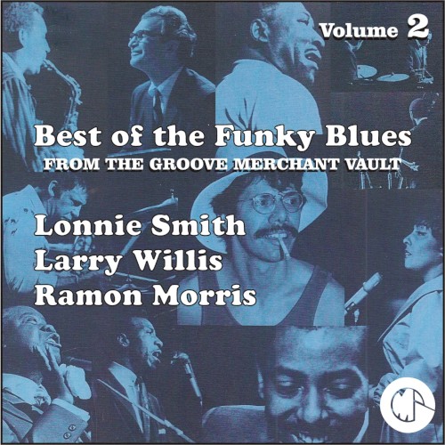 The Best of the Funky Blues from The Groove Merchant Vault封面