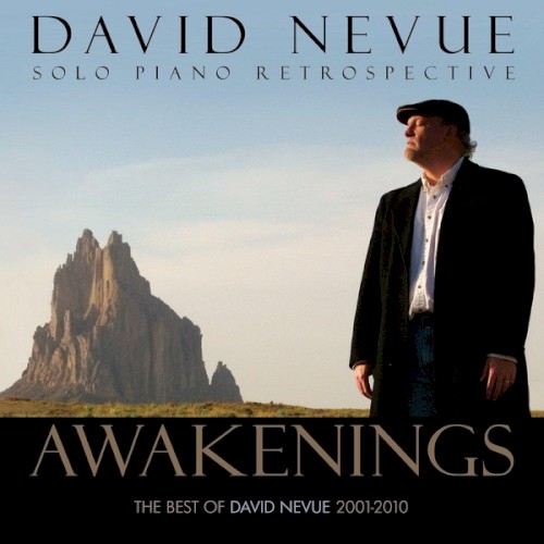 Awakenings: The Best of David Nevue 2001-2010封面