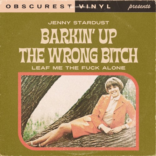 Barkin’ up the Wrong Bitch封面
