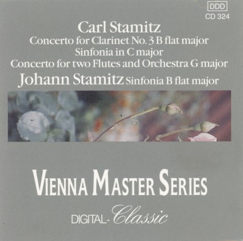 Carl Stamitz: Concerto for Clarinet no. 3 B-flat major / Sinfonia in C major / Concerto for Two Flutes and Orchestra G major / Johann Stamitz: Sinfonia B-flat major封面