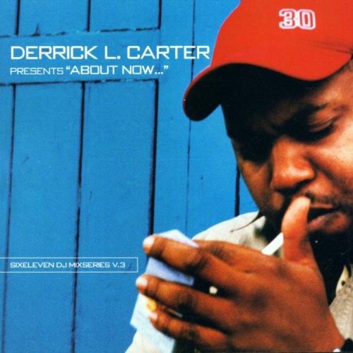 Derrick L. Carter Presents: About Now封面