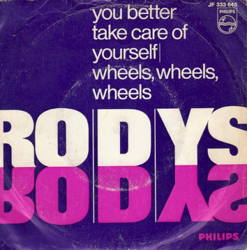 You Better Take Care of Yourself / Wheels, Wheels, Wheels封面