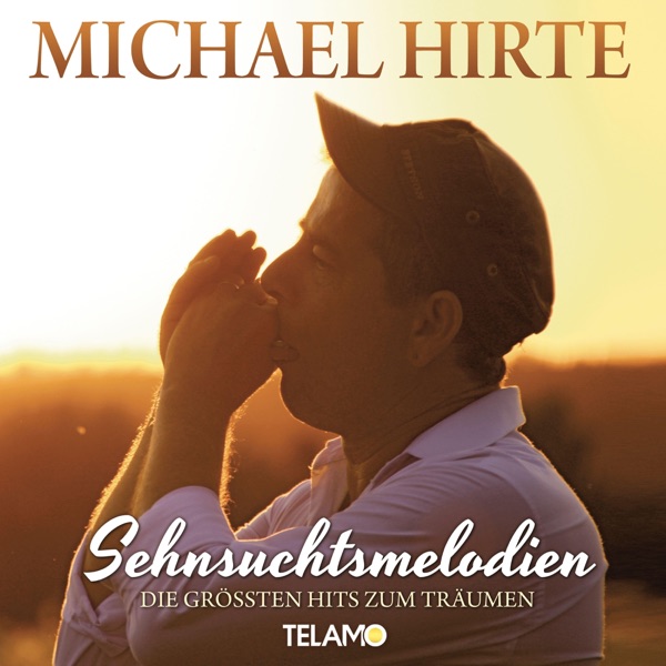 Sehnsuchtsmelodien: Die größten Hits zum Träumen封面