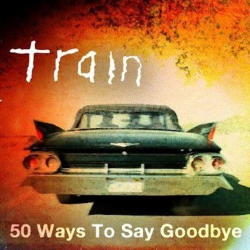 50 Ways to Say Goodbye封面