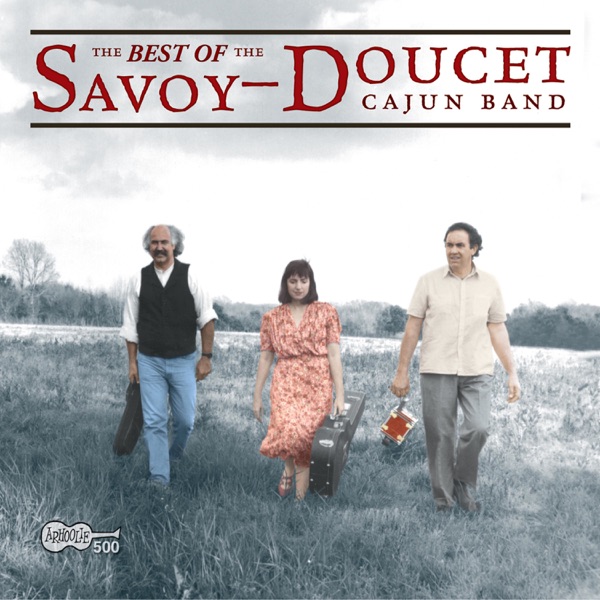 The Best of the Savoy-Doucet Cajun Band封面