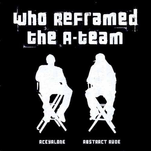 Who Reframed the A-Team封面