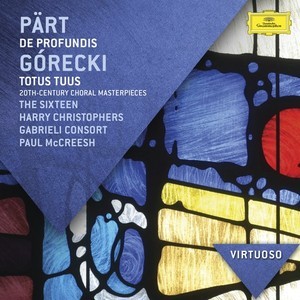 Pärt: De Profundis / Górecki: Totus Tuus. 20th Century Choral Masterpieces封面