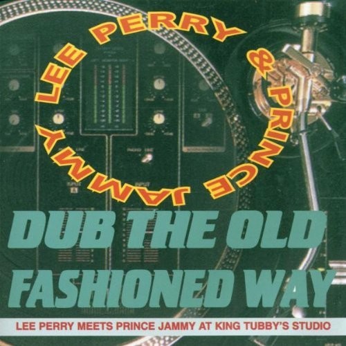 Dub the Old Fashioned Way封面