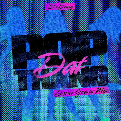 POP DAT THANG (David Guetta mix)封面