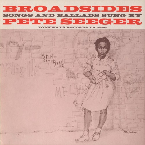 Broadsides: Songs and Ballads封面