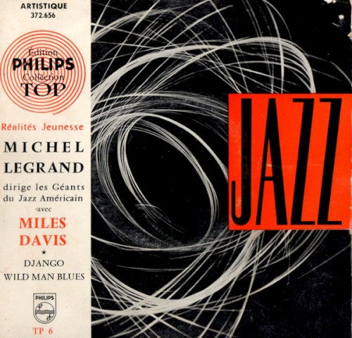 Michel Legrand Dirige Les Géants Du Jazz Américain Avec Miles Davis封面