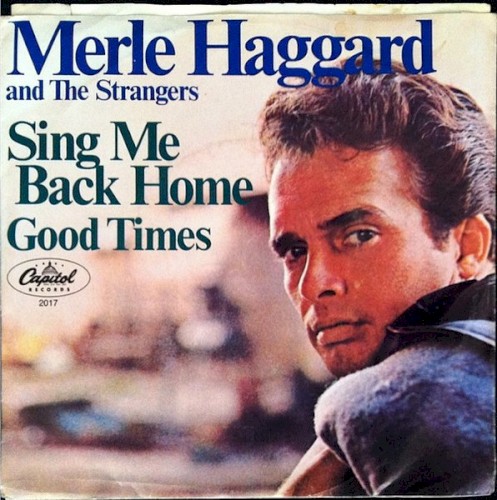 Sing Me Back Home / Good Times封面