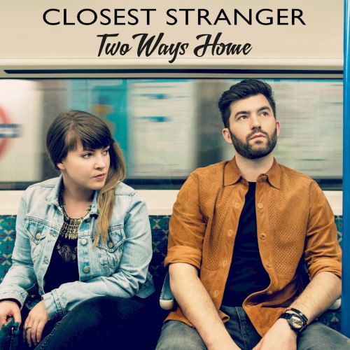 Closest Stranger封面