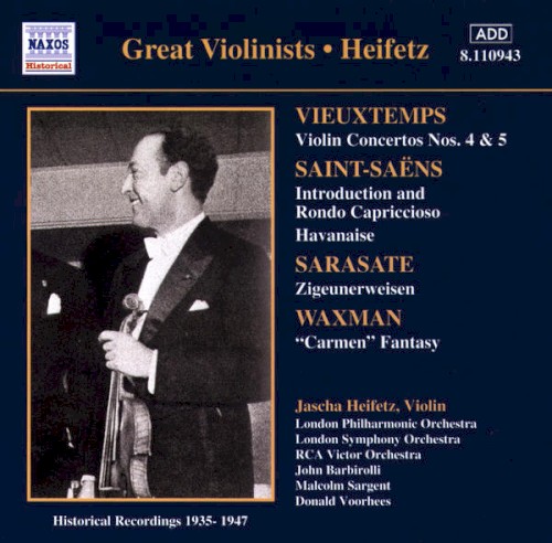Vieuxtemps: Violin Concertos nos. 4 & 5 / Saint-Saëns: Introduction and Rondo Capriccioso / Havanaise / Sarasate: Zigeunerweisen / Waxman: "Carmen" Fantasy封面