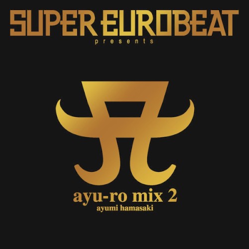 SUPER EUROBEAT presents ayu‐ro mix 2封面
