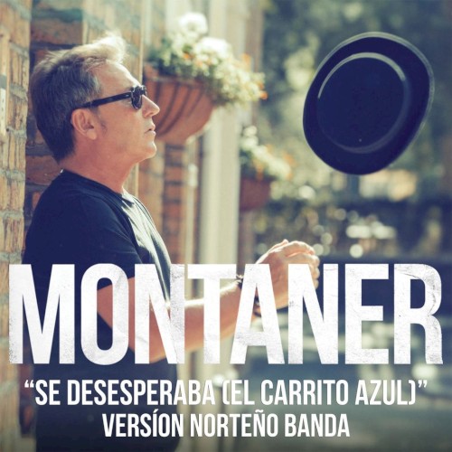 Se desesperaba (El carrito azul) (remixes)封面