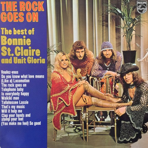 The Rock Goes On: The Best of Bonnie St. Claire and Unit Gloria封面