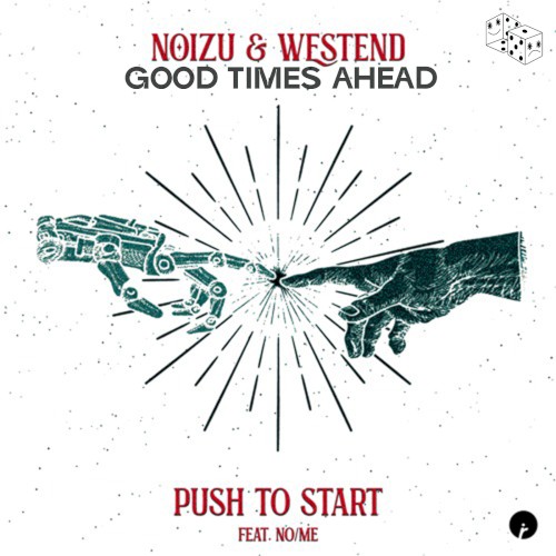 Push to Start (Good Times Ahead bootleg)封面