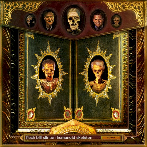 Flesh Bill Clinton Humanoid Skeleton封面