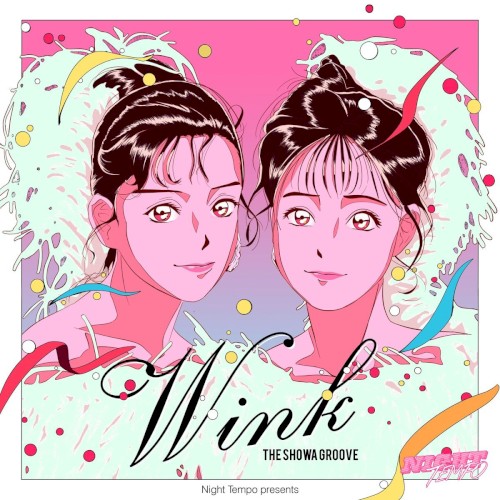 Wink - Night Tempo presents ザ・昭和グルーヴ封面