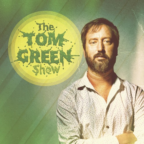 The Tom Green Show封面