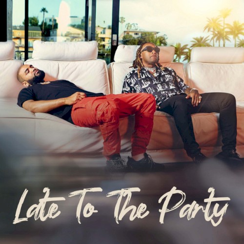 Late to the Party封面