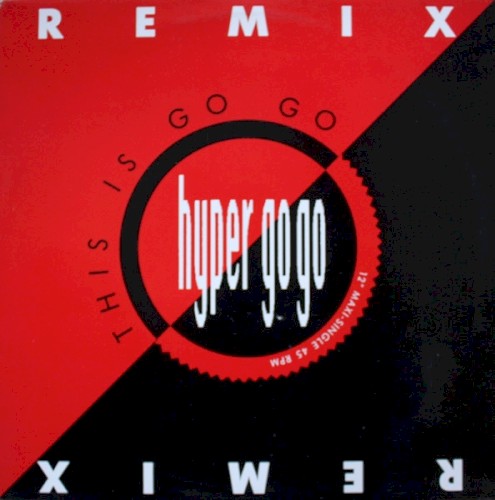 This Is Go Go (Remix)封面