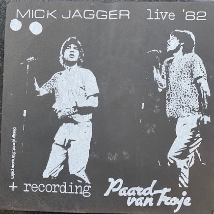 Mick Jagger Live '82 + Recording Paart Van Troje封面