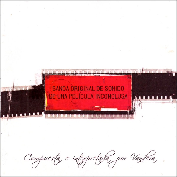 Banda Original de Sonido de una Película Inconclusa封面