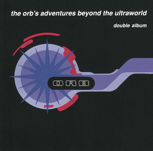 The Orb’s Adventures Beyond the Ultraworld封面