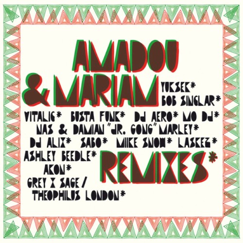 Amadou & Mariam Remixes封面