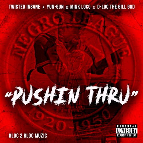 Pushin Thru封面