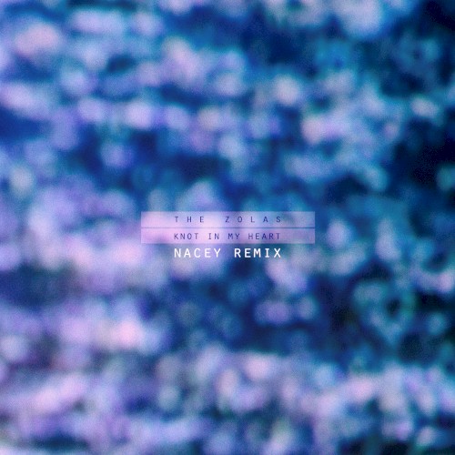 Knot in My Heart (Nacey remix)封面