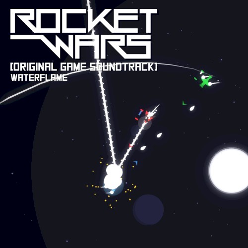 Rocket Wars (Original Game Soundtrack)封面
