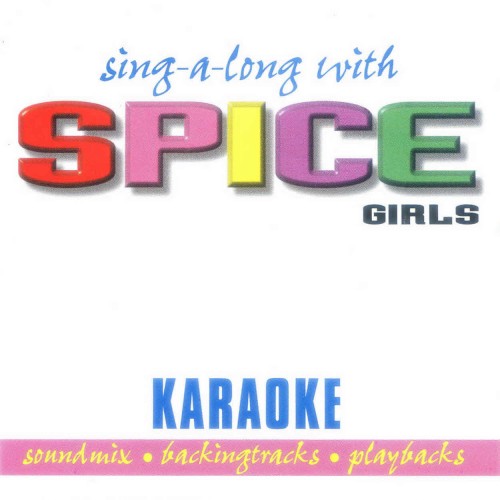 Sing-A-Long With Spice Girls (Karaoke)封面
