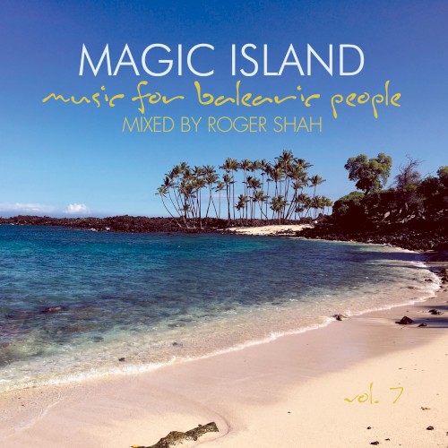 Magic Island: Music For Balearic People, Vol. 7封面
