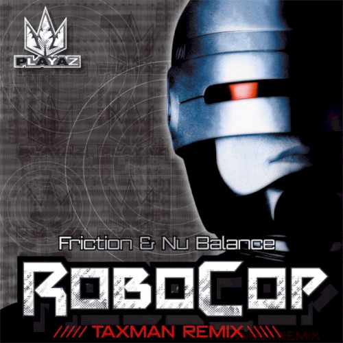 Robocop (Taxman remix)封面