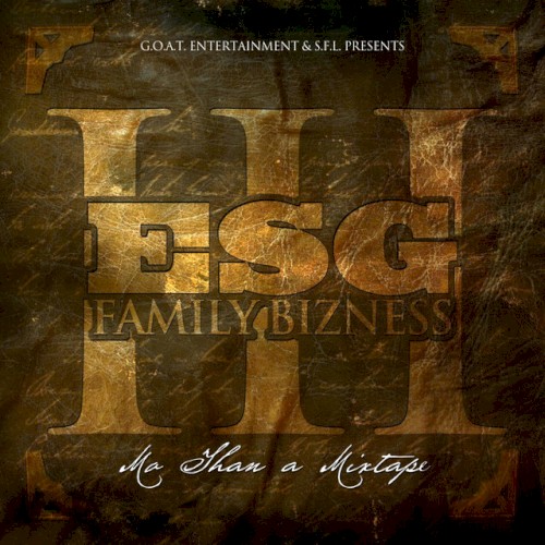Family Bizness III (Mo Than A Mixtape)封面