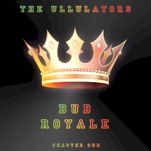 Dub Royale: Chapter One封面