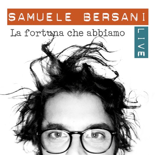La fortuna che abbiamo: Live封面