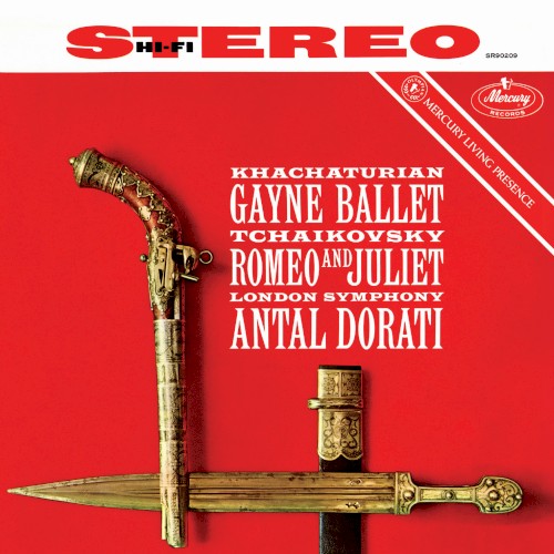 Khachaturian: Gayne Ballet / Tchaikovsky: Romeo and Juliet封面