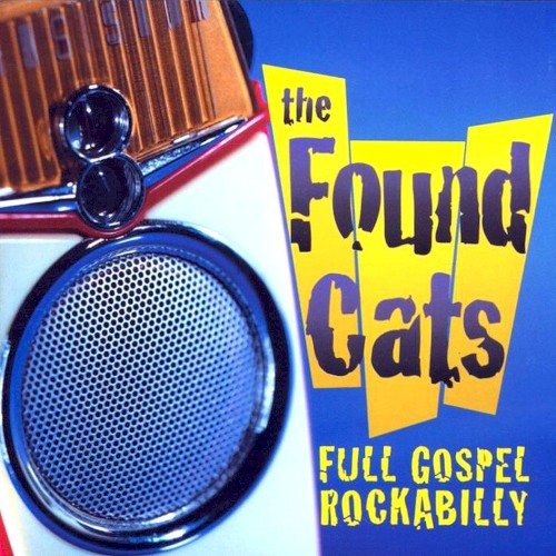 Full Gospel Rockabilly封面