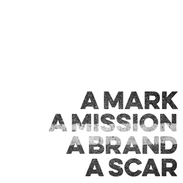 A Mark, a Mission, a Brand, a Scar (Now Is Then Is Now)封面