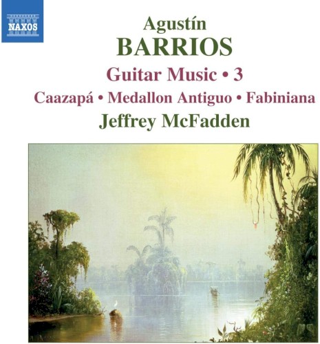 Guitar Music 3: Caazapá / Medallon Antiguo / Fabiniana封面