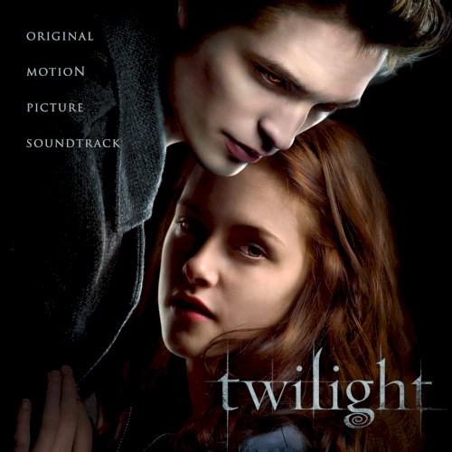 Twilight: Original Motion Picture Soundtrack封面