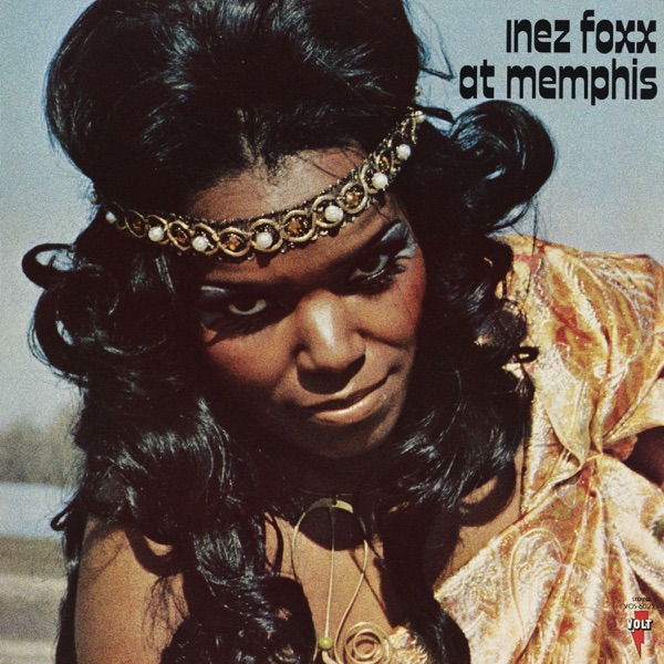 Inez Foxx at Memphis封面